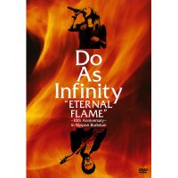 MUSIC [Do As Infinity “ETERNAL FLAME” ～10th Anniversary～ in Nippon Budokan]｜Do  As Infinity(ドゥ・アズ・ インフィニティ) OFFICIAL WEBSITE